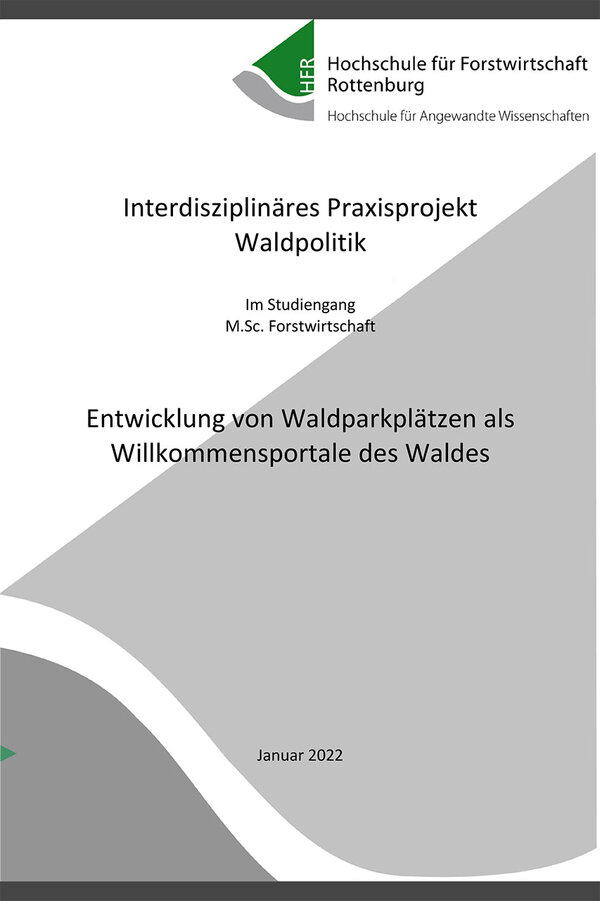 Titelblatt der Projektergebnisse: Entwicklung von Waldparkplätzen als Willkommensportal des Waldes