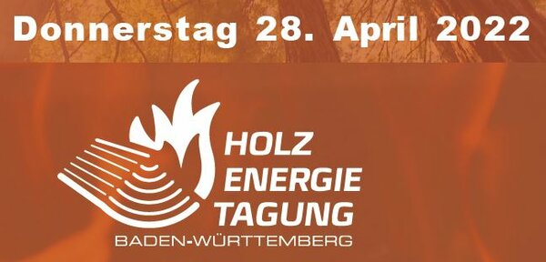 Logo: 28. April 2022 - Holzenergie-Tagung Baden-Württemberg