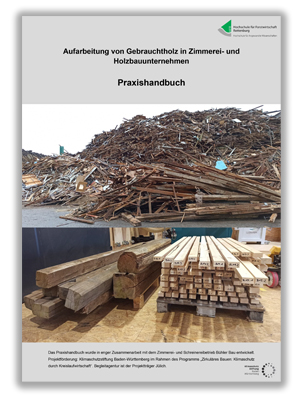 Titelblatt des Handuchs: Praxishandbuch - Aufarbeitung von Gebrauchtholz in Zimmerei- und Holzbauunternehmen